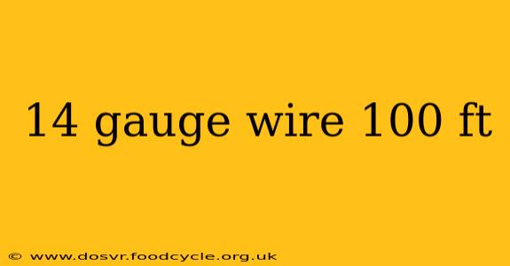 14 gauge wire 100 ft