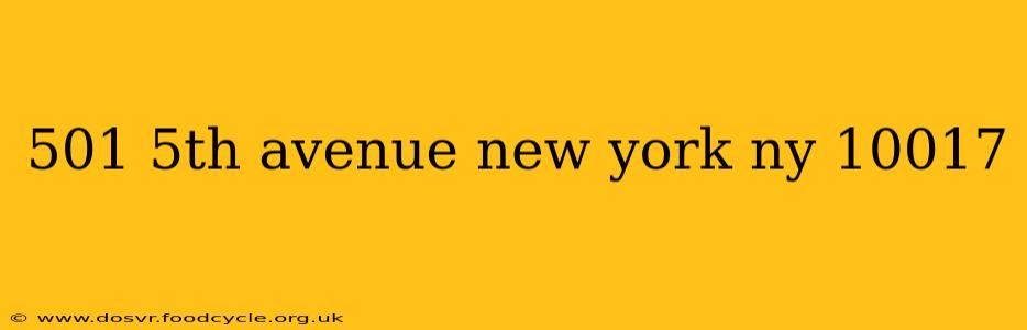 501 5th avenue new york ny 10017
