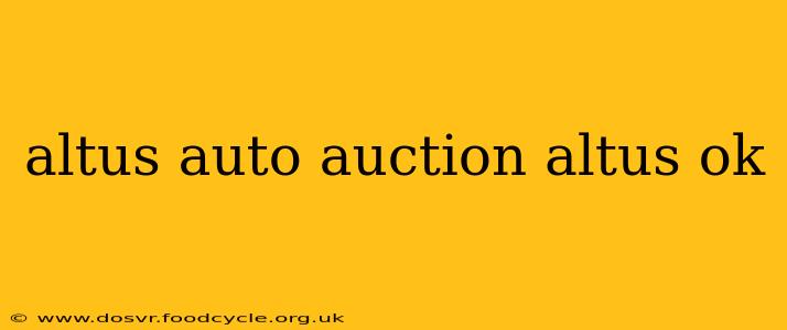 altus auto auction altus ok