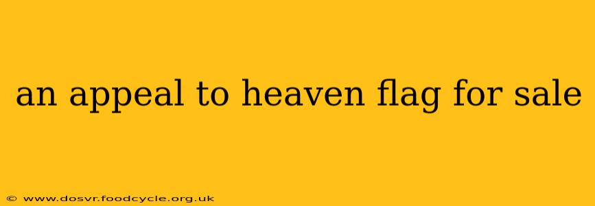 an appeal to heaven flag for sale
