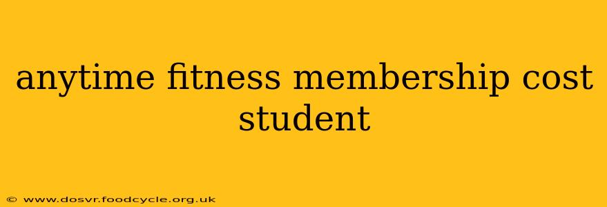 anytime fitness membership cost student