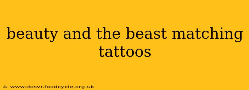 beauty and the beast matching tattoos