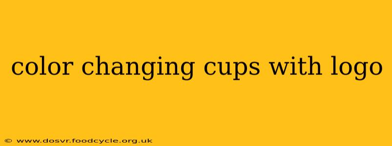 color changing cups with logo