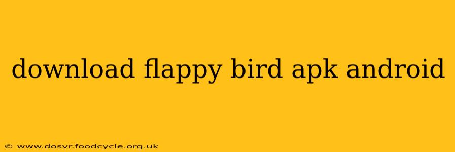 download flappy bird apk android