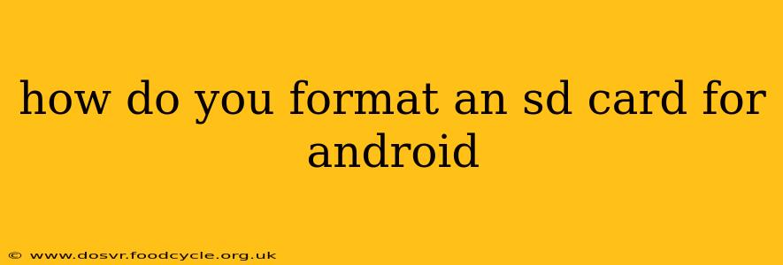 how do you format an sd card for android
