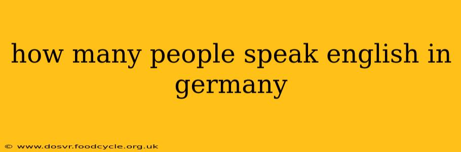 how many people speak english in germany