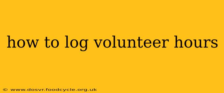 how to log volunteer hours