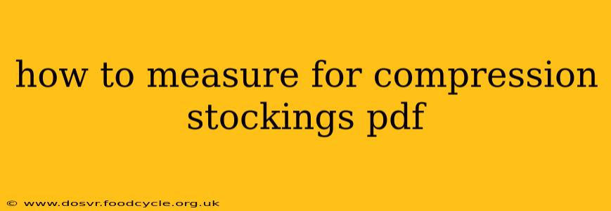 how to measure for compression stockings pdf