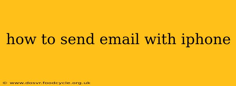 how to send email with iphone