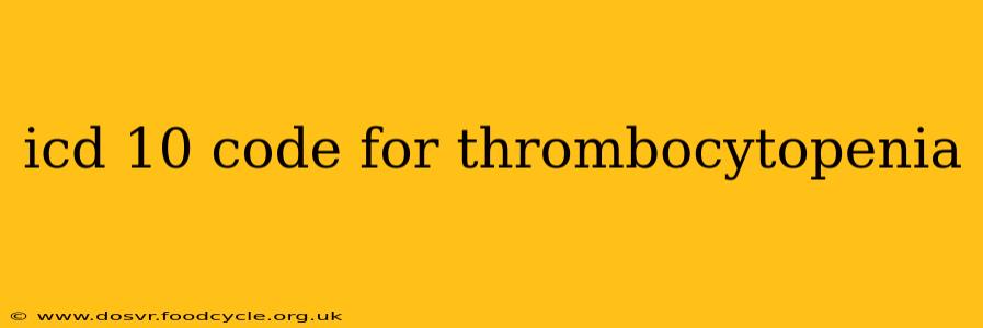 icd 10 code for thrombocytopenia