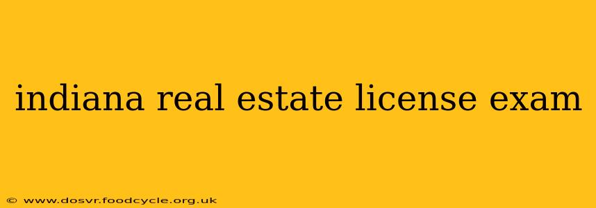 indiana real estate license exam