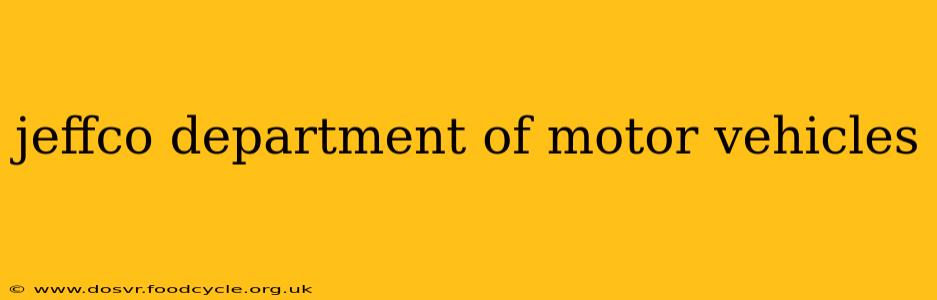 jeffco department of motor vehicles