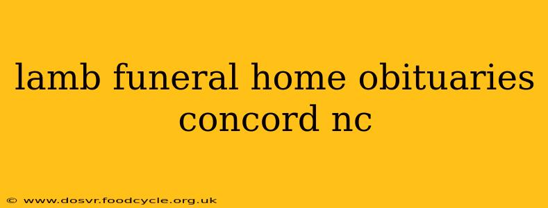 lamb funeral home obituaries concord nc