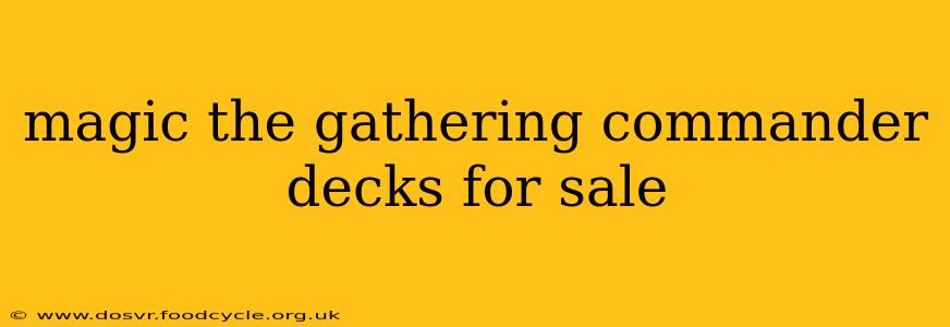 magic the gathering commander decks for sale