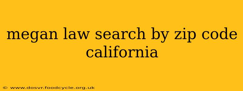 megan law search by zip code california