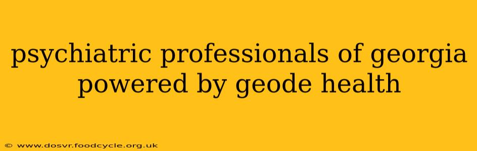 psychiatric professionals of georgia powered by geode health