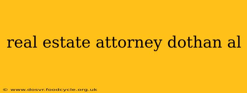 real estate attorney dothan al