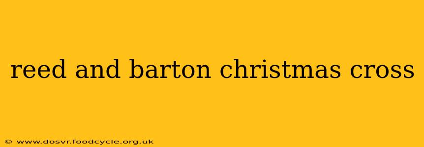 reed and barton christmas cross