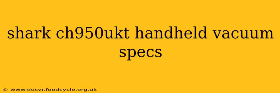shark ch950ukt handheld vacuum specs