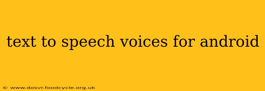 text to speech voices for android