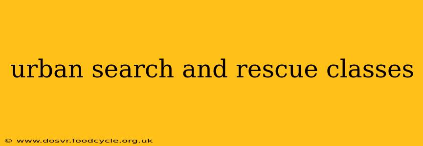urban search and rescue classes