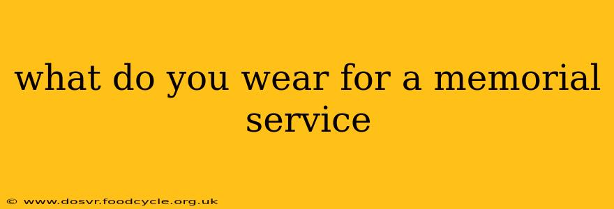 what do you wear for a memorial service