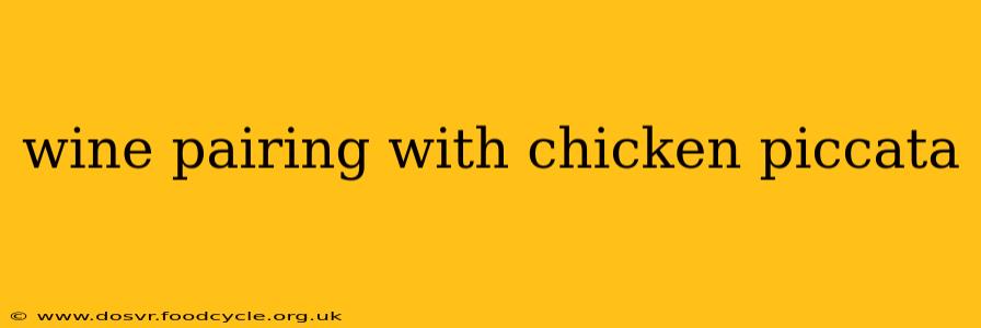 wine pairing with chicken piccata