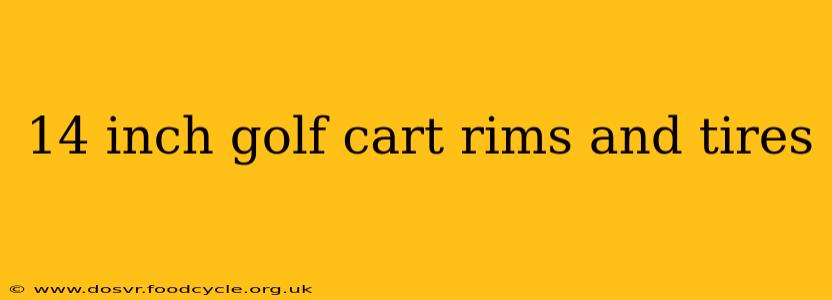 14 inch golf cart rims and tires