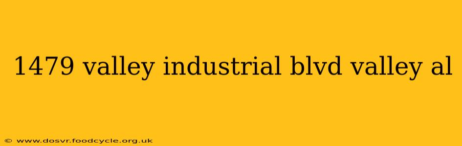 1479 valley industrial blvd valley al
