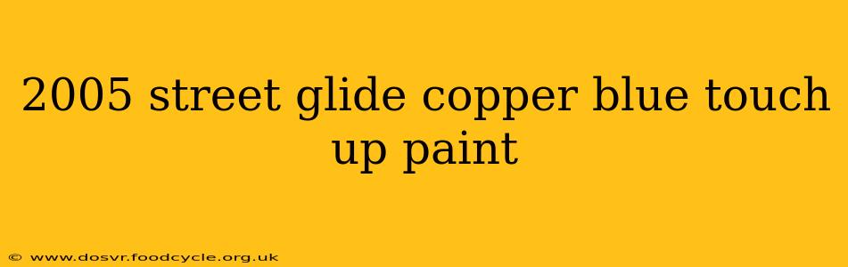 2005 street glide copper blue touch up paint