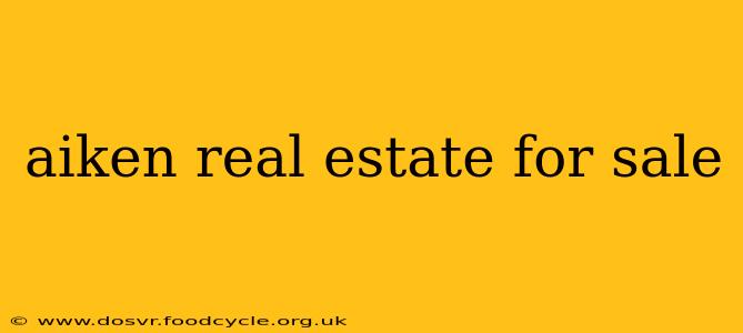 aiken real estate for sale