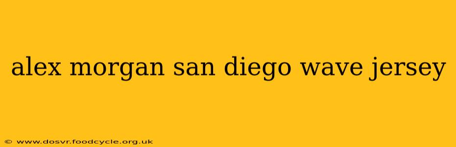 alex morgan san diego wave jersey