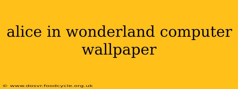 alice in wonderland computer wallpaper