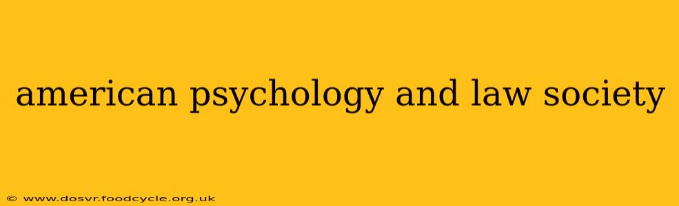american psychology and law society