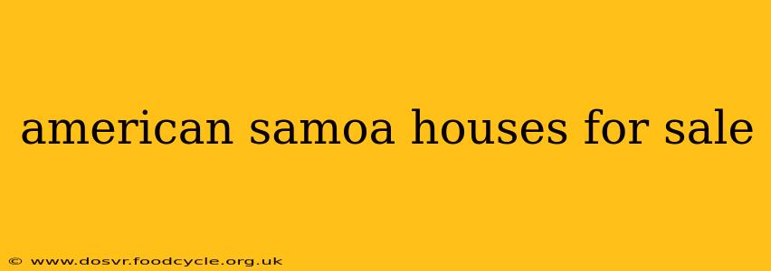 american samoa houses for sale