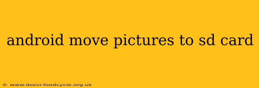 android move pictures to sd card