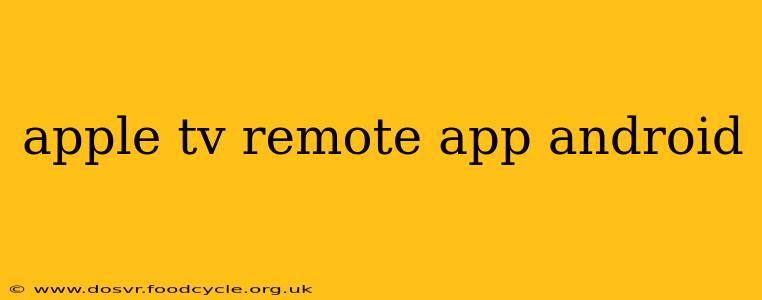 apple tv remote app android