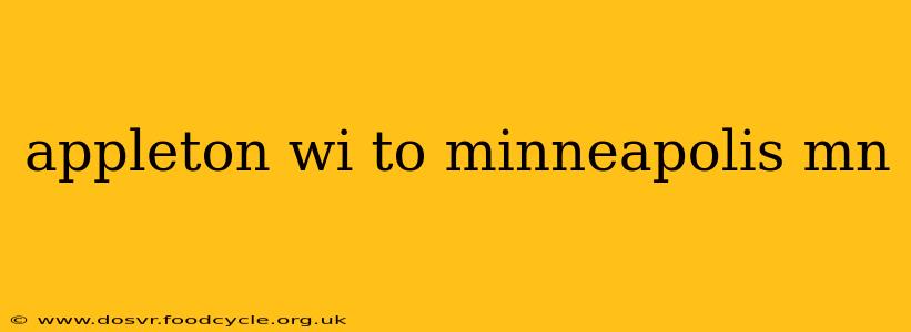 appleton wi to minneapolis mn