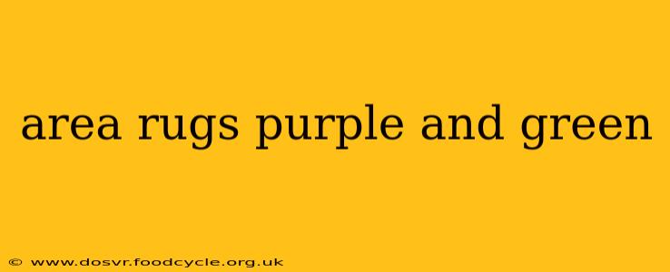 area rugs purple and green