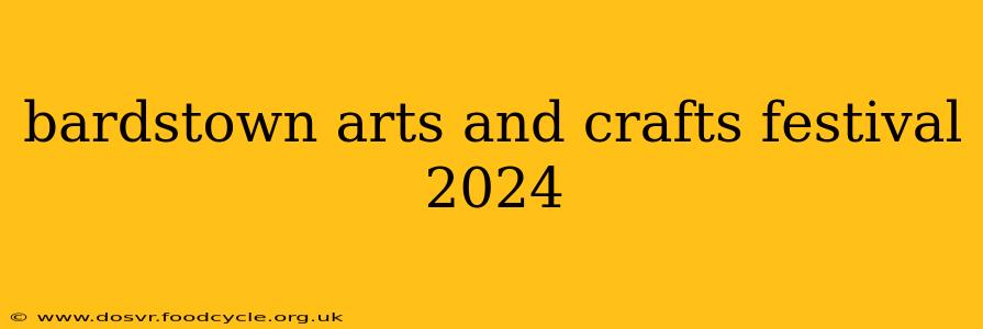 bardstown arts and crafts festival 2024