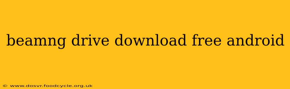beamng drive download free android