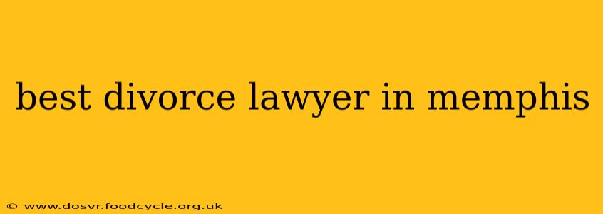 best divorce lawyer in memphis