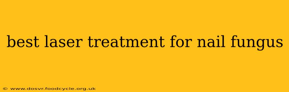 best laser treatment for nail fungus
