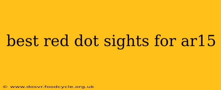 best red dot sights for ar15