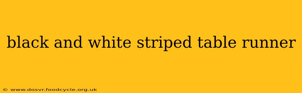 black and white striped table runner