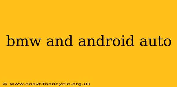 bmw and android auto