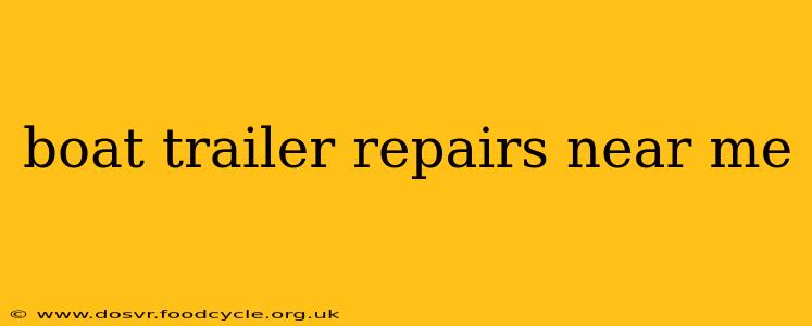 boat trailer repairs near me