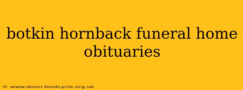 botkin hornback funeral home obituaries