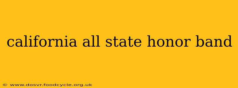 california all state honor band