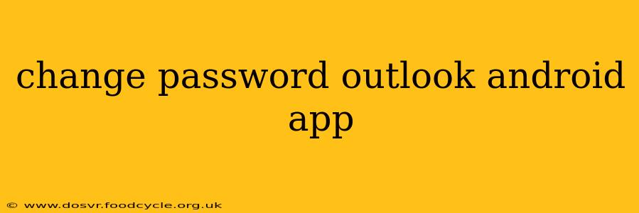 change password outlook android app